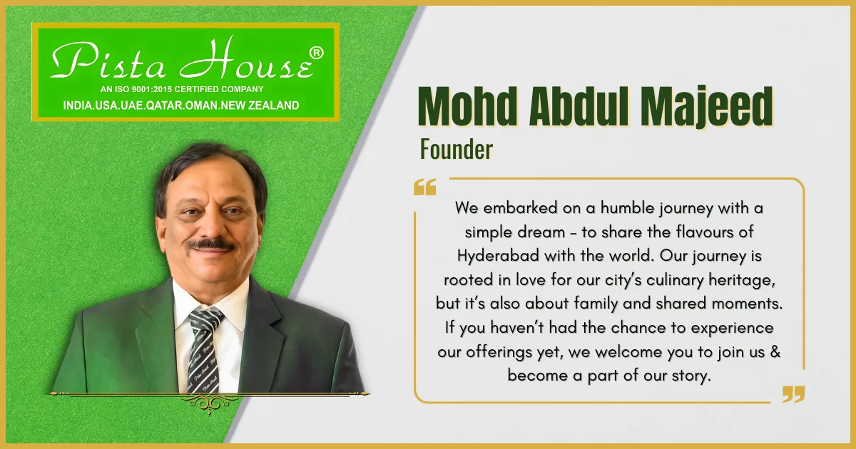 Pista House | Trusted name in traditional Hyderabadi food