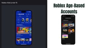 Roblox Age-Based Accounts Introduced with Parental Controls