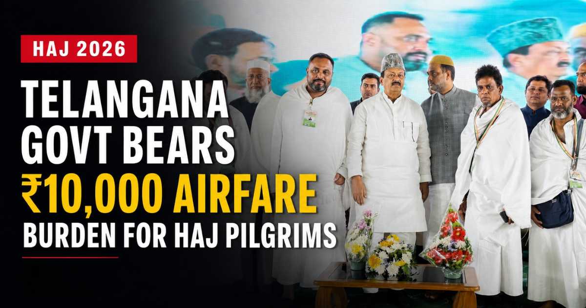 Telangana Haj Pilgrims Get Rs 10,000 Airfare Relief